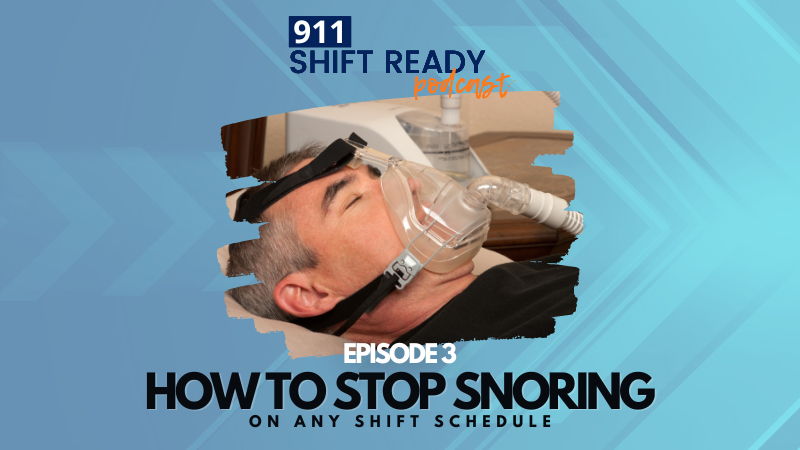How To Stop Snoring On Any Shift Schedule EP 3